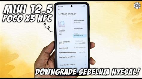 Downgrade MIUI 14 Ke MIUI 12 5 POCO X3 NFC DOWNGRADE MIUI SEBELUM