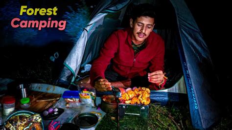 Night Camping In Uttarakhand Forest Forest Camping In India Unknown Dreamer Youtube