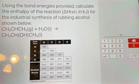 Solved Using The Bond Energies Provided Calculate The