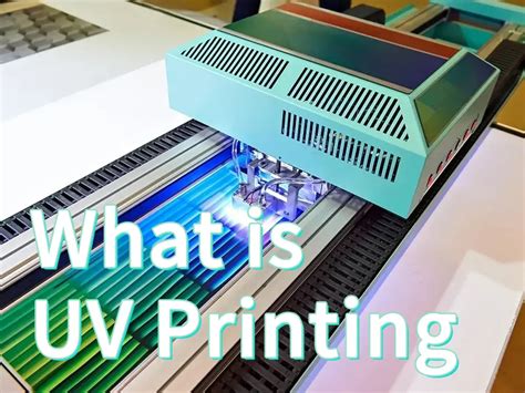 What is UV Printing | UV Printer