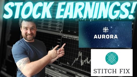 Live Stock Market Earnings Reaction Stitch Fix Stock Aurora Cannabis