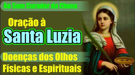 Santa Luzia A cura das doenças dos olhos físicas e espirituais