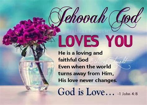 Jehovah Loves Us Jehovah Witness Quotes Jehovah Quotes Jehovah