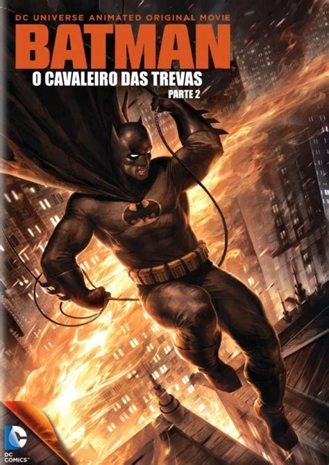 Batman O Cavaleiro Das Trevas Parte 2 Filme 2013 AdoroCinema