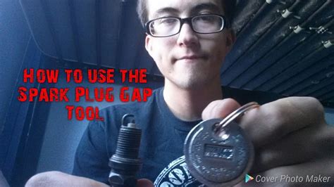 How To Use The Spark Plug Gap Tool Youtube