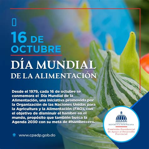 Día Mundial de la Alimentación Comisión Presidencial de Apoyo al