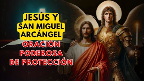 Oraci N De Gratitud A Jesucristo Y San Miguel Arc Ngel Youtube