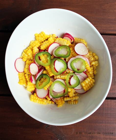 Ensalada De Choclo Y Rabanitos Mi Diario De Cocina