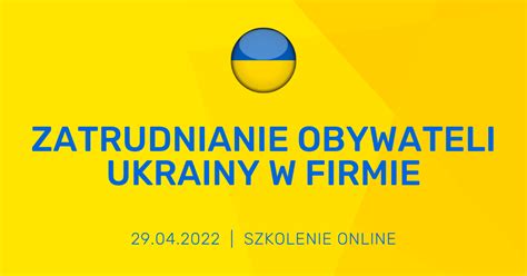 Zatrudnianie Obywateli Ukrainy W Firmie Bydgoska Agencja Rozwoju