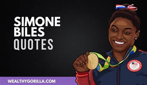 50 Athletic & Inspiring Simone Biles Quotes (2022) | Wealthy Gorilla