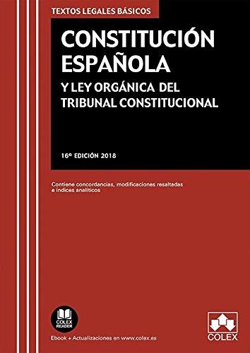 Constitución Española Y Ley Orgánica Del Tribunal Constitucional Contiene Concordancias