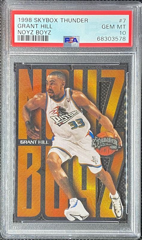 Grant Hill 1998 SkyBox Thunder 7NB Noyz Boyz PSA 10 Price Guide