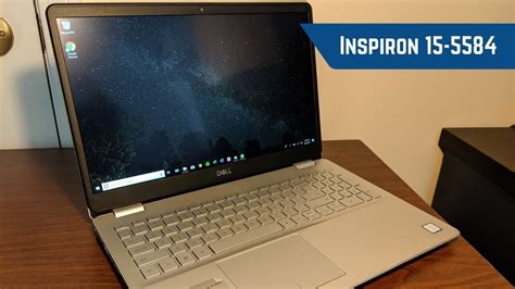 Dell Inspiron 15 5584 2019 Laptop Review The Best Yet Youtube