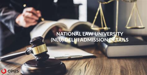 NLU Delhi Admission Process, Application & Eligibility 2024