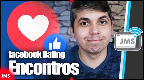 Como Ativar Criar Um Perfil E Usar O Facebook Dating Para Encontrar