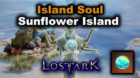 How To Get Sunflower Island Soul Lost Ark YouTube