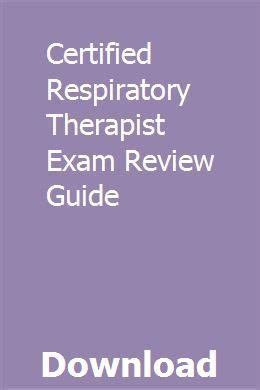 Certified Respiratory Therapist Exam Review Guide | Exam review ...