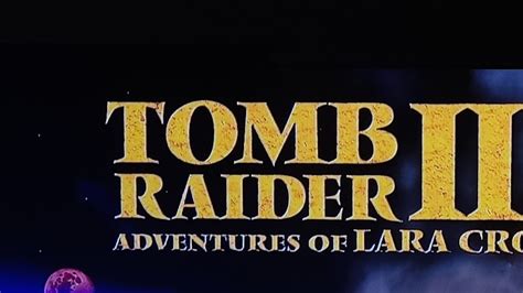 Tomb Raider 2 Remastered Starring Lara Croft All Itens And Secrets 100