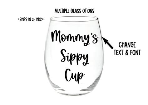 Mommys Sippy Cup Stemless Wine Glass Or Pilsner Mommys Cup