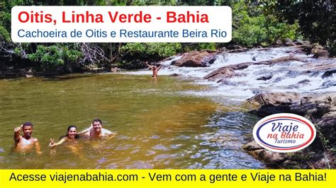 Cachoeira De Oitis Linha Verde Bahia YouTube