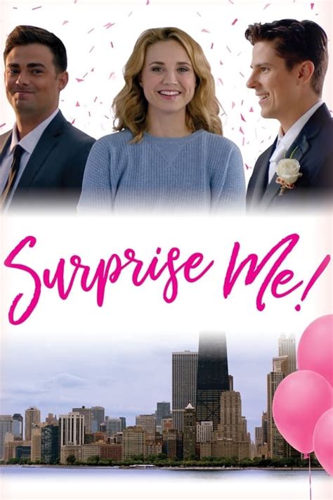 Surprise Me! (2019) - Cast & Crew — The Movie Database (TMDB)