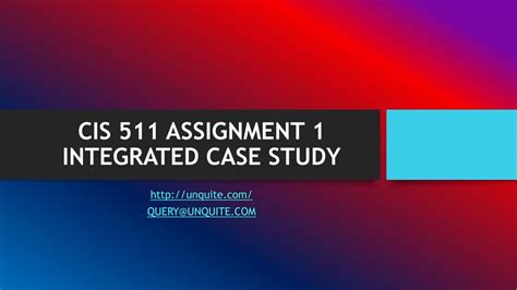 Ppt Cis Assignment Integrated Case Study Powerpoint