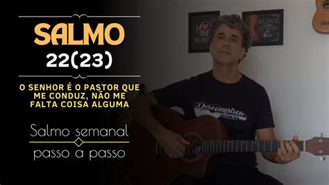 Salmo O Senhor O Pastor Que Me Conduz N O Me Falta Coisa Alguma