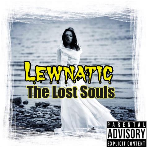 The Lost Souls Lewnatic Patrick Lew Band Plb