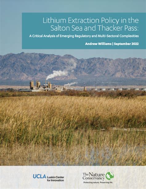 Lithium Extraction Policy in the Salton Sea and Thacker Pass: A ...