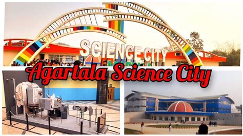 Science City Agartala Tripura YouTube