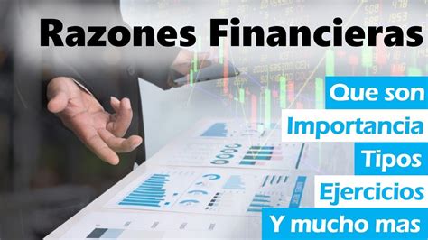 Razones Financieras 📊📈👉 Lo Que Debes Saber Youtube