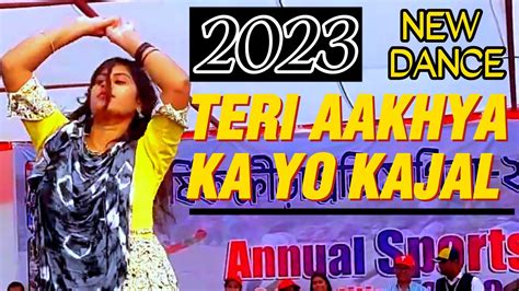 Teri Aakhya Ka Yo Kajal Mp3 Cover Song Dance Video In Annandomedia Tv