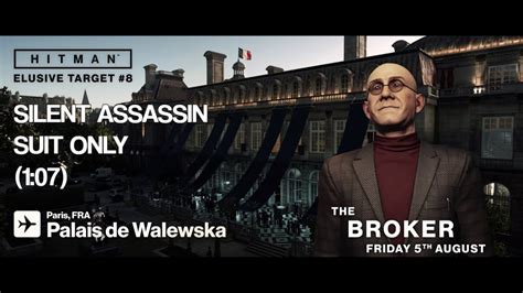 Hitman Elusive Target 8 The Broker Silent Assassinsuit Only 1