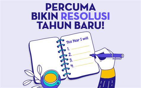 Percuma Bikin Resolusi Tahun Baru Tips Tips And Motivasi Hr Excellency