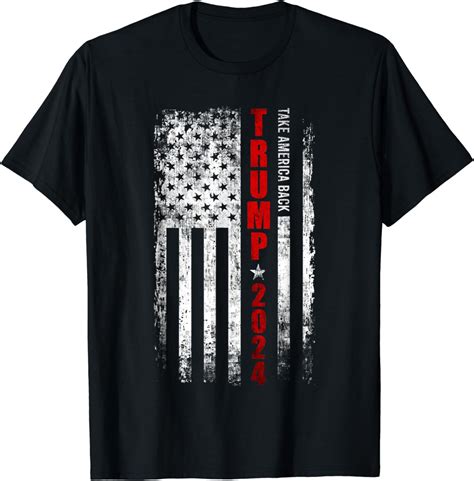 Donald Trump 2024 Take America Back American Flag Patriotic T Shirt