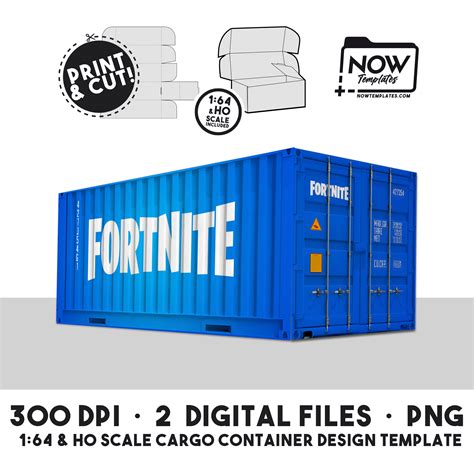 FORTNITE Shipping Container Template Design 1:64 & HO Scale – NOW TEMPLATES