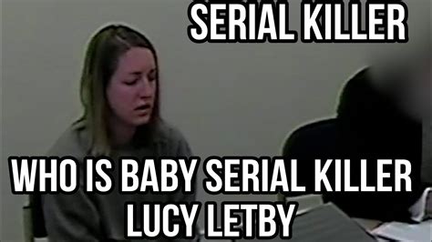 Who Is Baby Serial Killer Lucy Letby Serial Killer Baby Killer