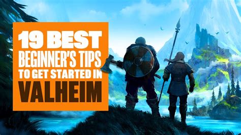 19 Beginners Tips To Get You Started In Valheim Valheim Beginners