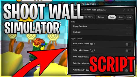 SUMMER Shoot Wall Simulator Script Hack Auto Farm Auto Rebirth Hatch