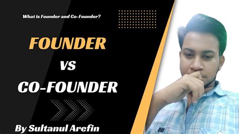 Founder Vs Co Founder What Is Founder Or Co Founder Youtube