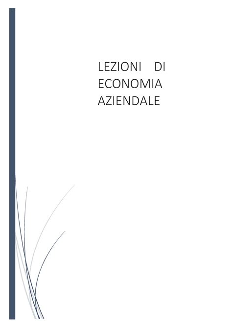 Lezioni Economia Lezioni Di Economia Aziendale Capitolo Il Sistema