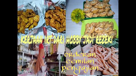 Dapet Orderan Gorengan Kerjaan Irt Dari Hoby Jadi Rezeki Belanja