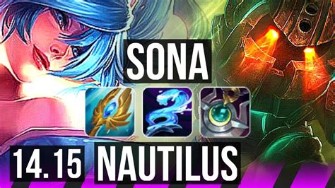 SONA Ezreal Vs NAUTILUS Kai Sa SUP 8k Comeback 67 Winrate