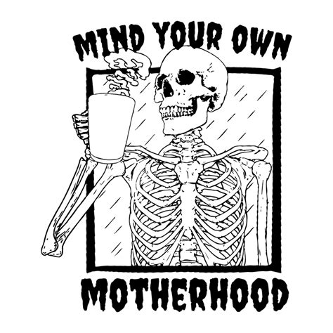 Mind Your Own Motherhood Optimized Halloween Svg File For Cricut