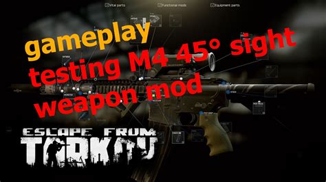 Eft Alpha Played Testing M4 With Mpr45 45° Sight Weapon Mod