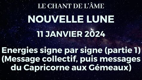 Nouvelle Lune Du Janvier Re Partie Message Collectif