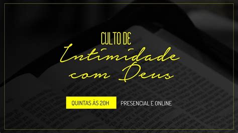 CULTO DE INTIMIDADE DEUS PARTE 1 22 10 2020 YouTube