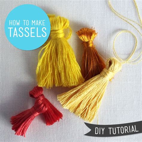 Diy Tutorial How To Make A Tassel Sew Diy Diy Tassel How To Make