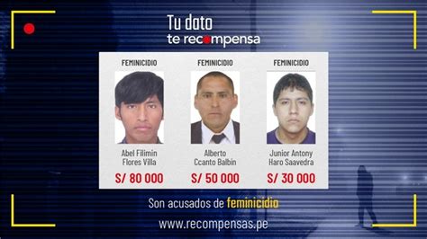 Mininter Ofrece Recompensas De Hasta 80 Mil Soles Por Feminicidas