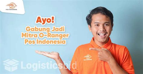 Langkah Daftar O Ranger Pos Indonesia GC Logistik